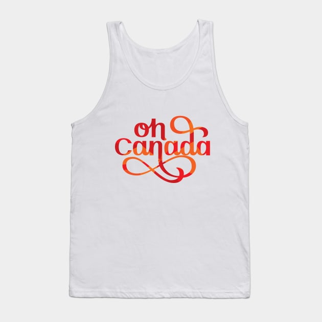 Oh Canada Tank Top by polliadesign